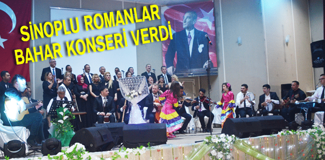 Sinoplu Romanlar bahar konseri verdi