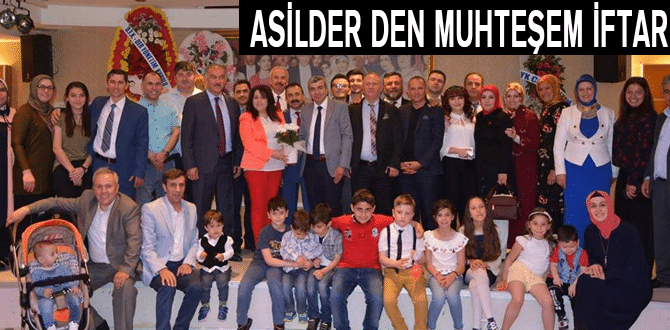 Asilder Den Muhteşem İftar