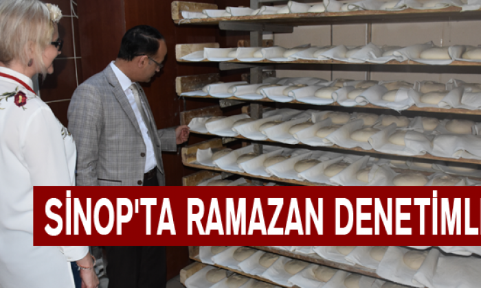 Sinop’ta Ramazan Denetimleri