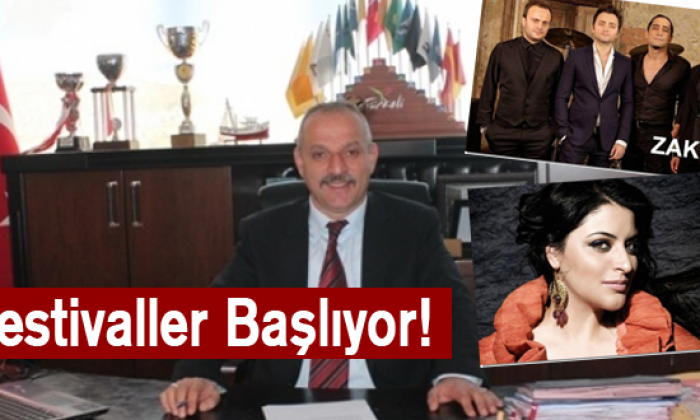 Festivaller Başlıyor!