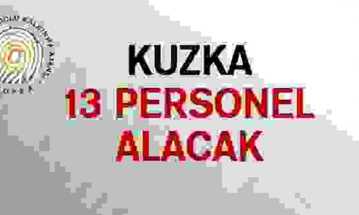 KUZKA Personel Alımı Yapacak