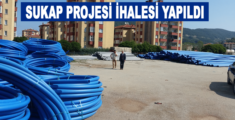 SUKAP PROJESİ İHALESİ YAPILDI