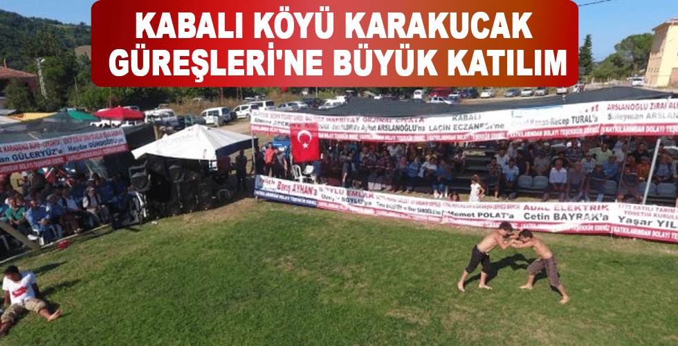 Kabalı Köyü Karakucak Güreşleri’ne Büyük Katılım