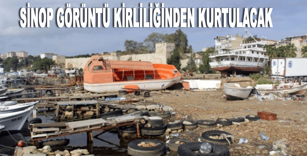 Sinop Görüntü kirliliğinden kurtulacak