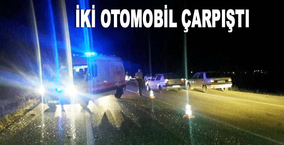 İki otomobil çarpıştı