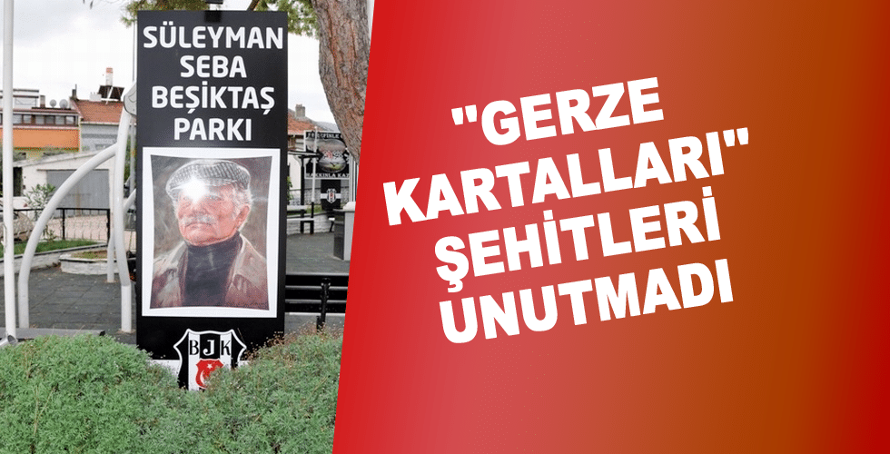 ”Gerze Kartalları” Şehitleri Unutmadı