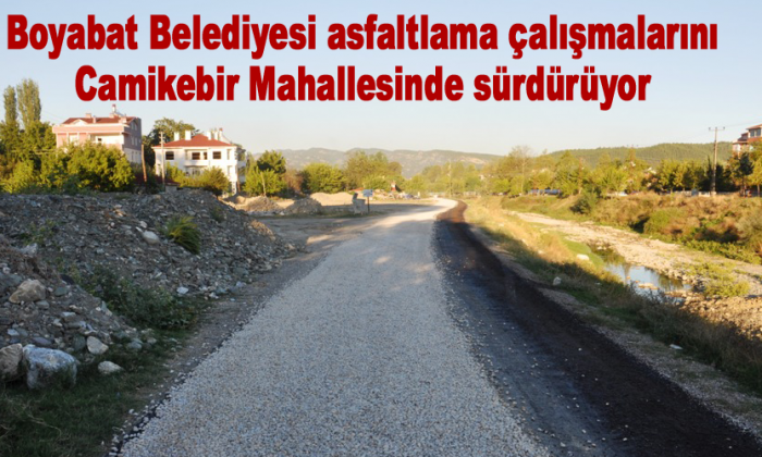 Boyabat Belediyesi asfaltlama çalışmalarını Camikebir Mahallesinde sürdürüyor