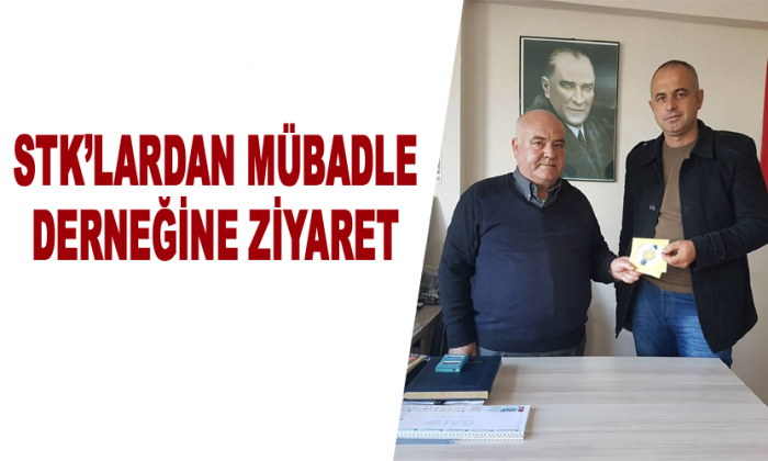STK’LARDAN MÜBADLE DERNEĞİNE ZİYARET