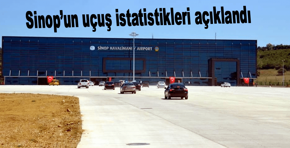 Sinop’un uçuş istatistikleri açıklandı