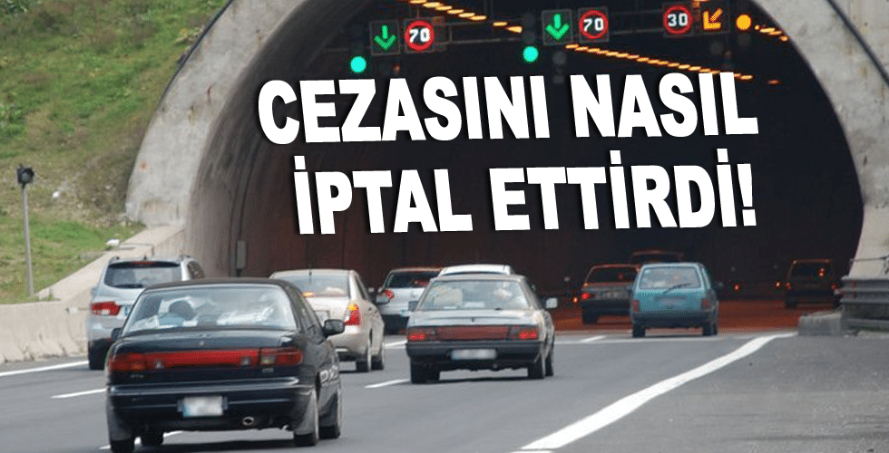 Cezasını Nasıl İptal Ettirdi!