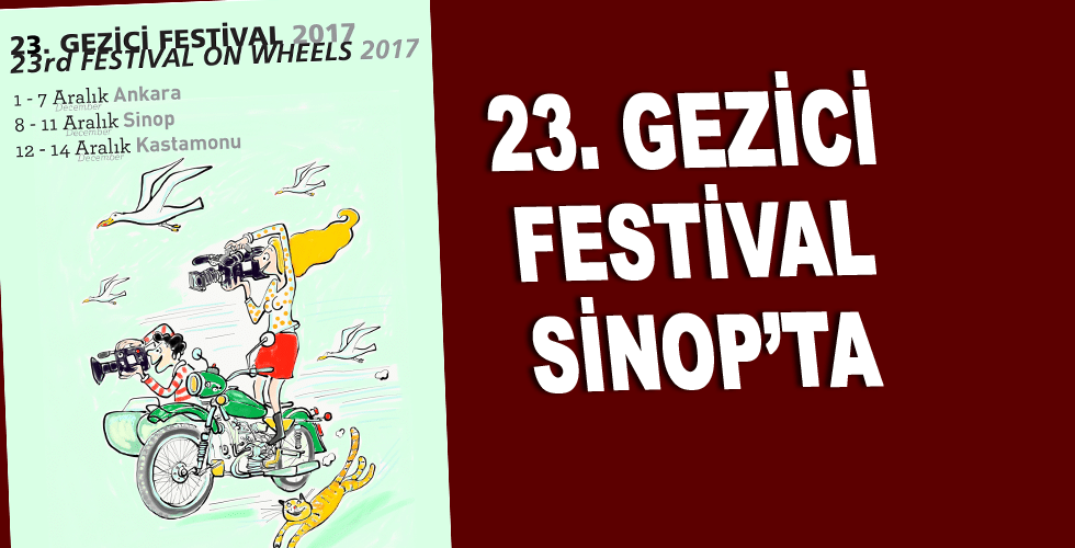 23. GEZİCİ FESTİVAL SİNOP’TA