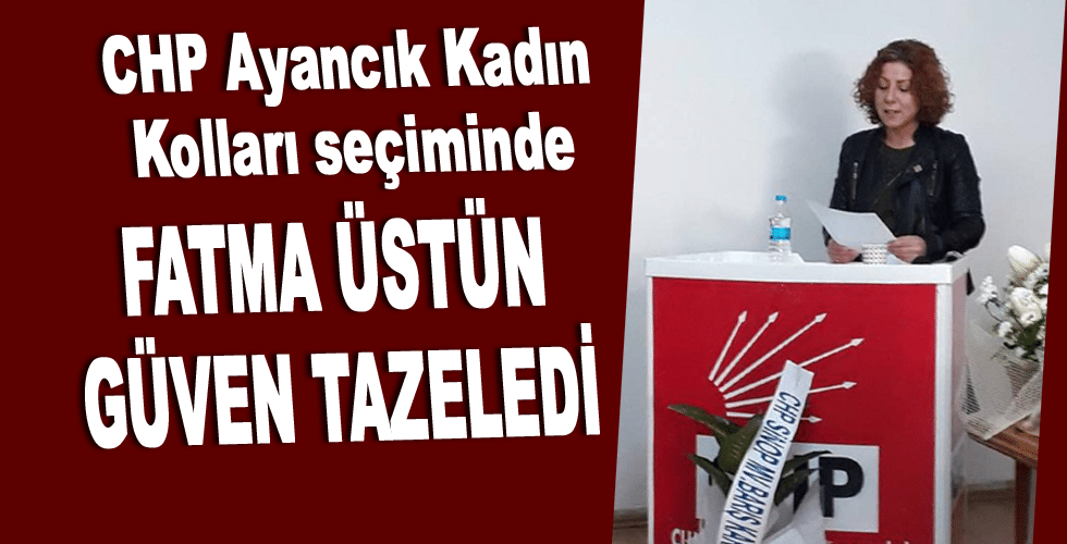 Fatma ÜSTÜN Güven Tazeledi