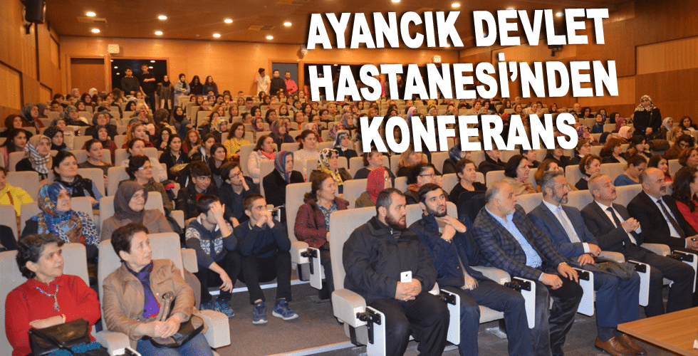 Ayancık Devlet Hastanesinden Konferans