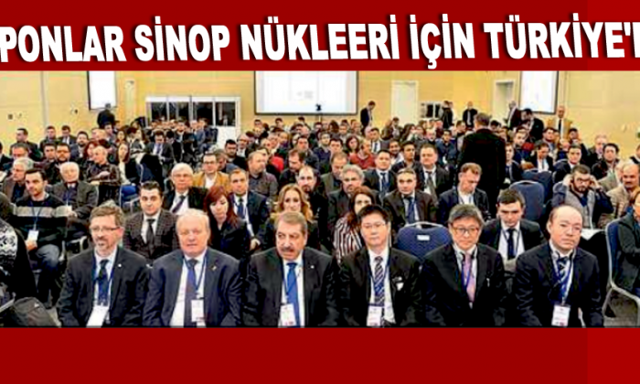 Japonlar Sinop nükleeri için Türkiye’de