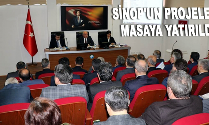 Sinop’un projeleri masaya yatırıldı