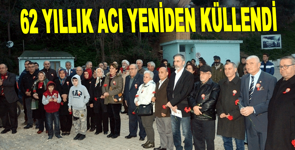 62 yıllık acı yeniden küllendi