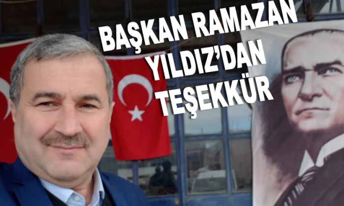Başkan Ramazan Yıldız’dan Teşekkür