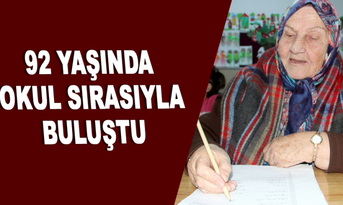 92 yaşında okul sırasıyla buluştu