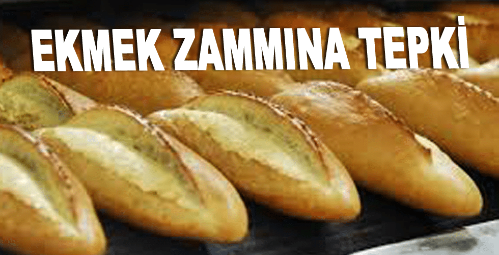 Çakıcı’dan ekmek zammına tepki