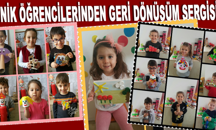 Minik Öğrencilerinden Geri Dönüşüm Sergisi