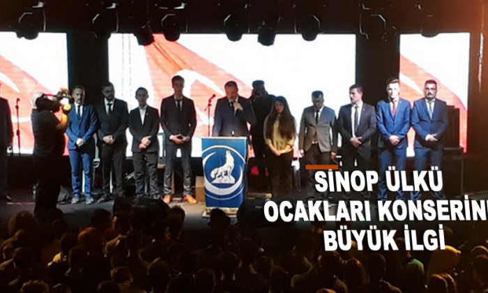 Sinop Ülkü Ocakları konserine büyük ilgi
