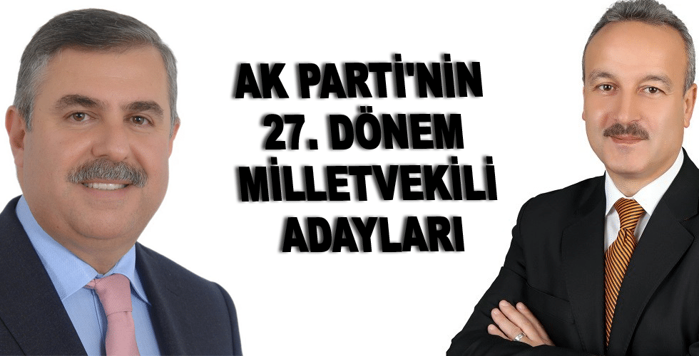 AK Parti’nin Sinop Adayları Belli Oldu