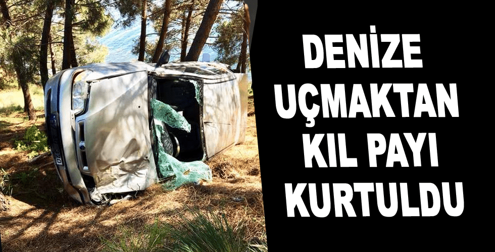 Denize uçmaktan kıl payı kurtuldu