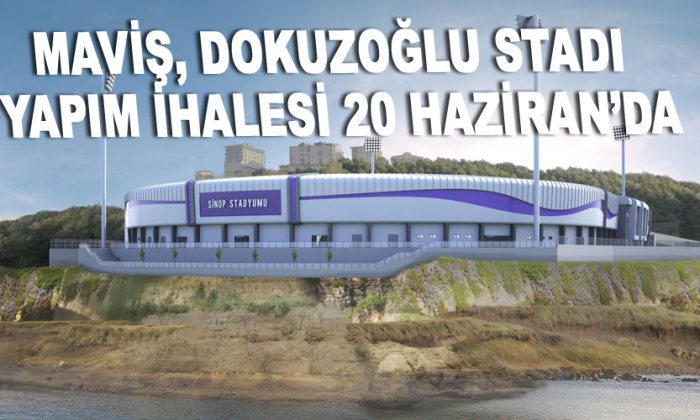 MAVİŞ, DOKUZOĞLU STADI YAPIM İHALESİ 20 HAZİRAN’DA