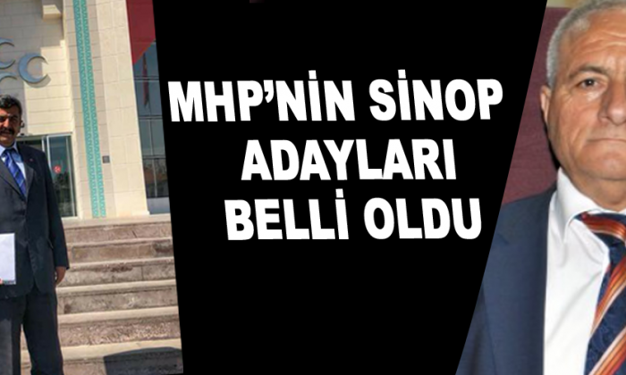MHP’nin Sinop Adayları belli oldu