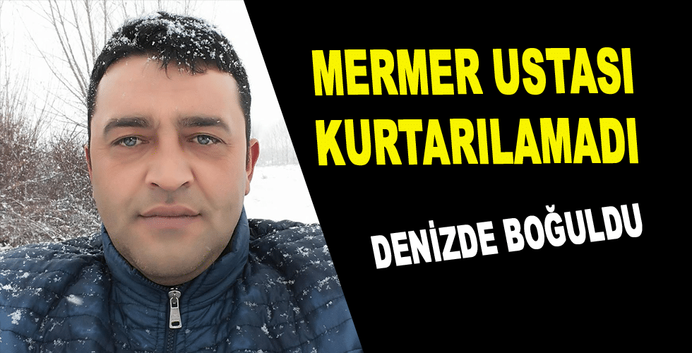 Denizde Boğuldu