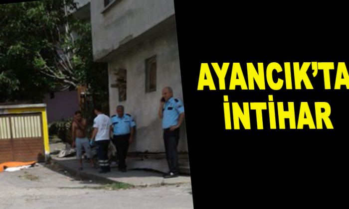 Ayancık’ta İntihar