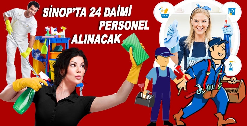 Sinop’ta 24 daimi personel alınacak