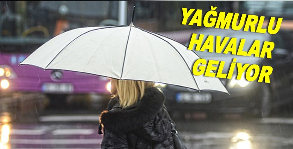 Yağmurlu Havalar Geliyor