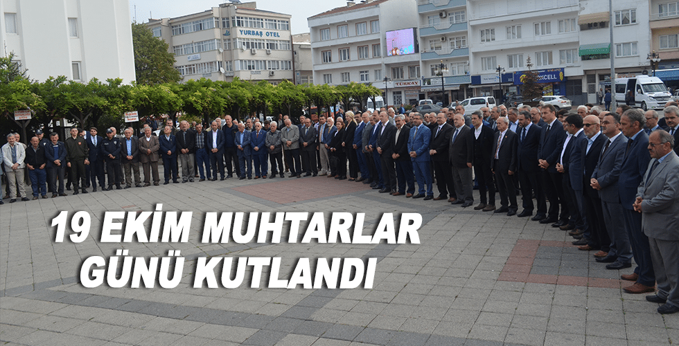 19 Ekim Muhtarlar günü kutlandı