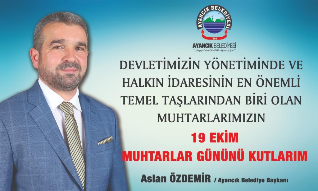 Ayancık Belediye Başkanı Muhtarlar Günü’nü kutladı