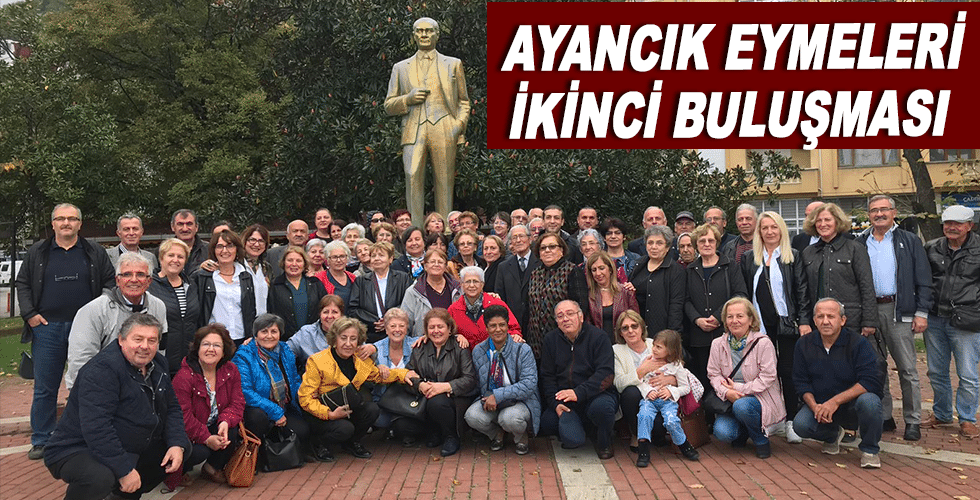 AYANCIK EYMELERİ İKİNCİ BULUŞMASI