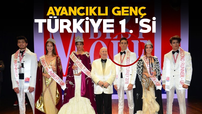 Ayancıklı Genç “En İyi Erkek Model” Seçildi