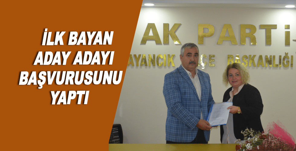 İlk Bayan Aday Adayı Başvurusunu yaptı