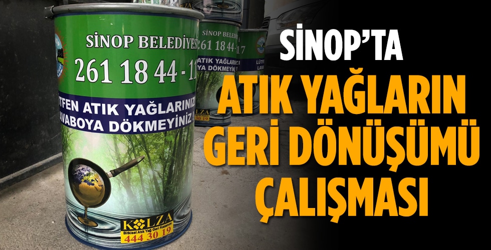 Sinop Belediyesi’nden Atık Yağ Toplama Çalışması