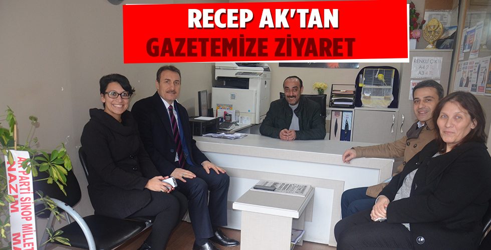 Recep Ak’tan gazetemize ziyaret