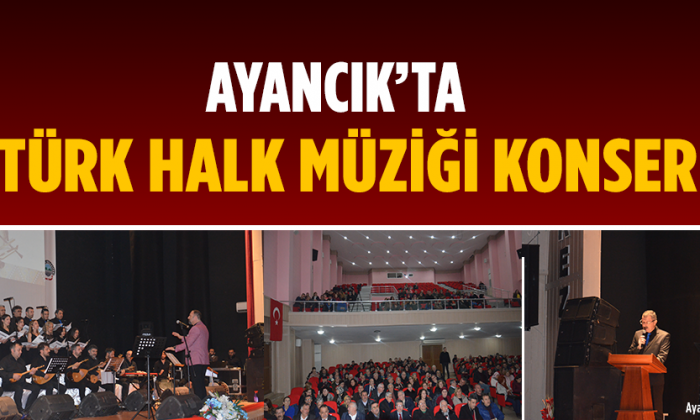AYANCIK’TA TÜRK HALK MÜZİĞİ KONSERİ