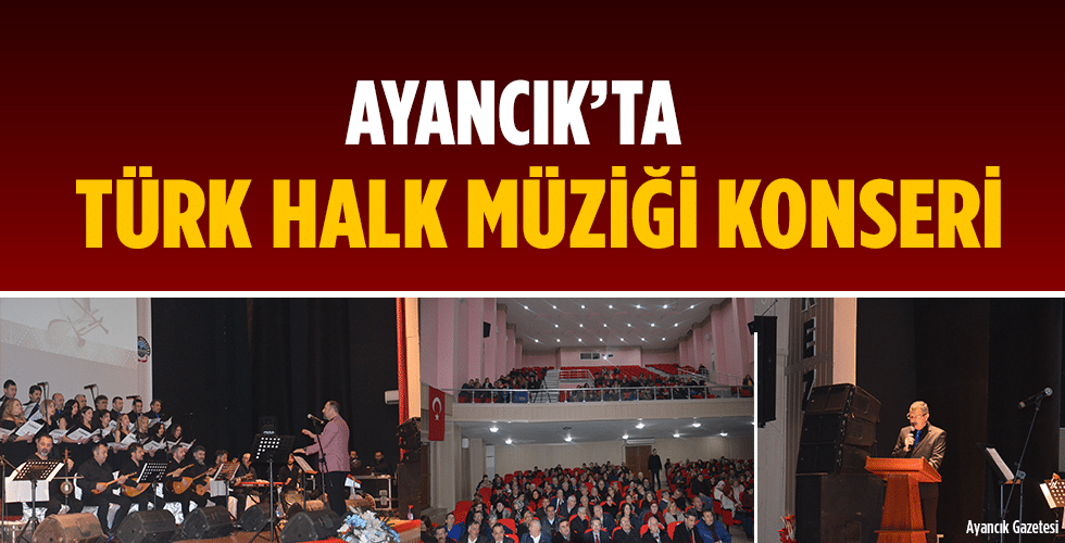 AYANCIK’TA TÜRK HALK MÜZİĞİ KONSERİ