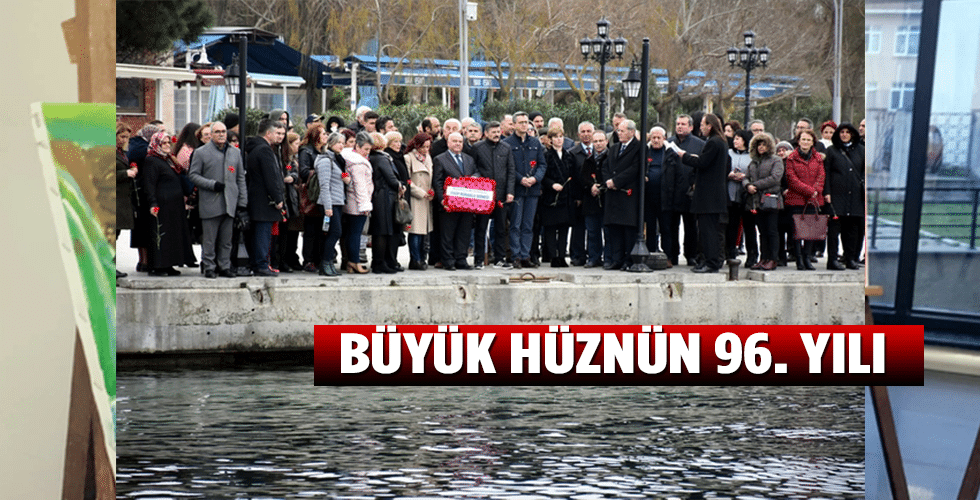 Büyük hüznün 96. yılı