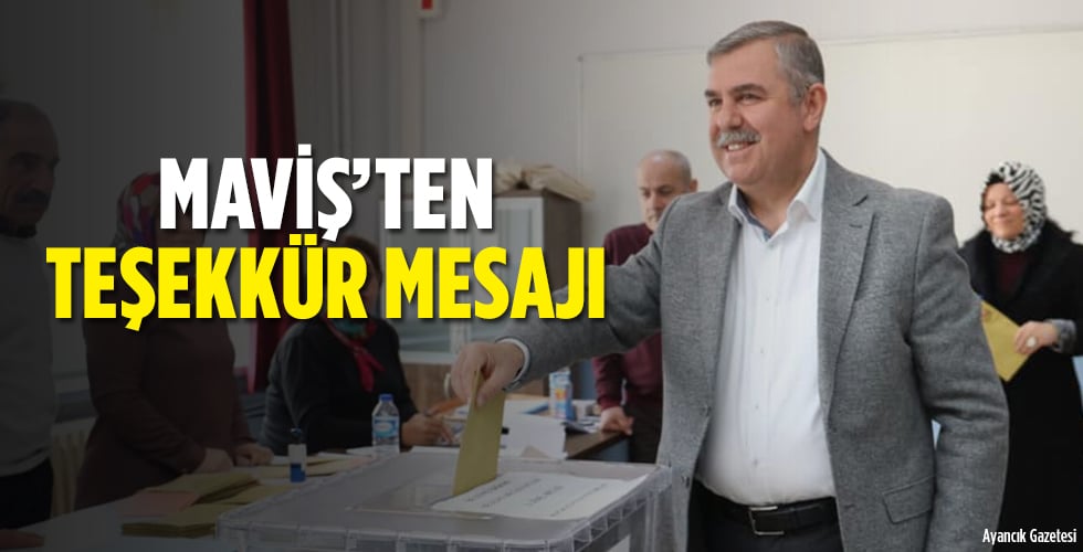 Nazım Maviş’ten Teşekkür Mesajı