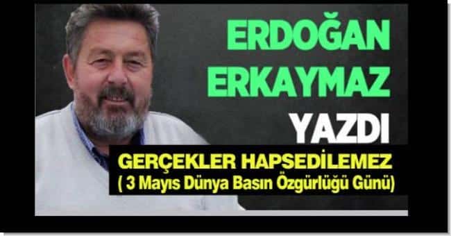 Gerçekler Hapsedilemez (3 Mayıs Dünya Basın Özgürlüğü Günü)