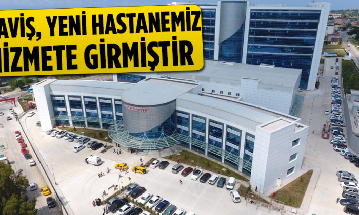 MAVİŞ, YENİ HASTANEMİZ HİZMETE GİRMİŞTİR