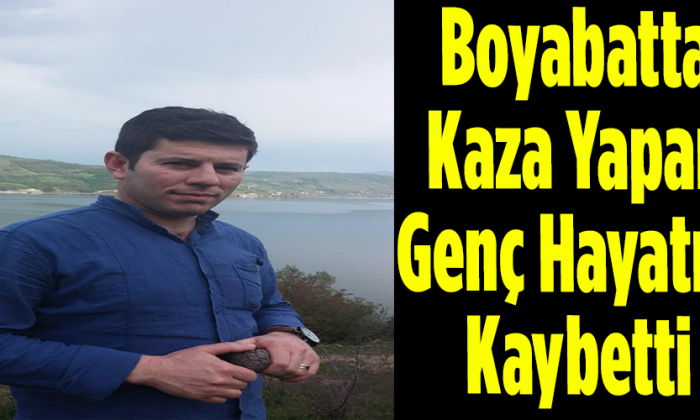 Boyabat’ta Kaza Yapan Genç Adam Hayatını Kaybetti