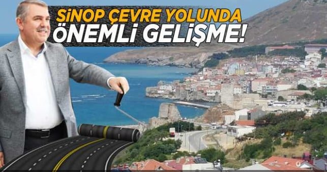 Sinop Çevre Yolu Projesinde ilk adım atıldı