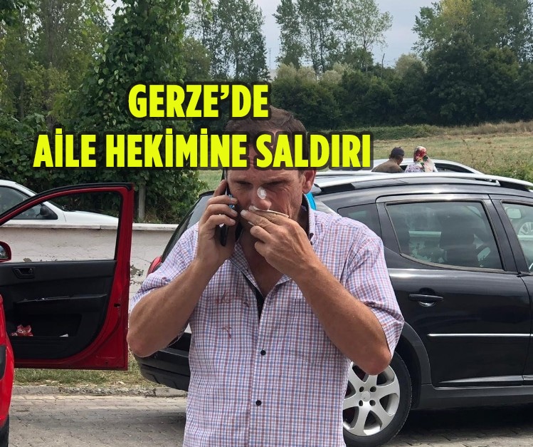 Gerze’de Aile Hekimine Saldırı