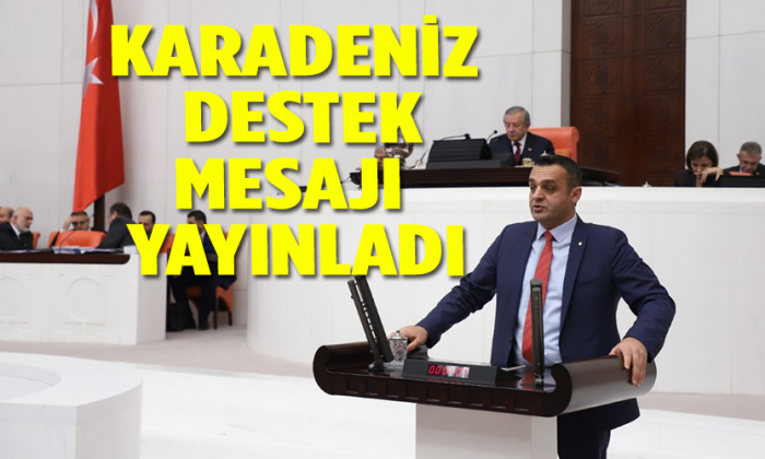 Karadeniz destek mesajı yayınladı